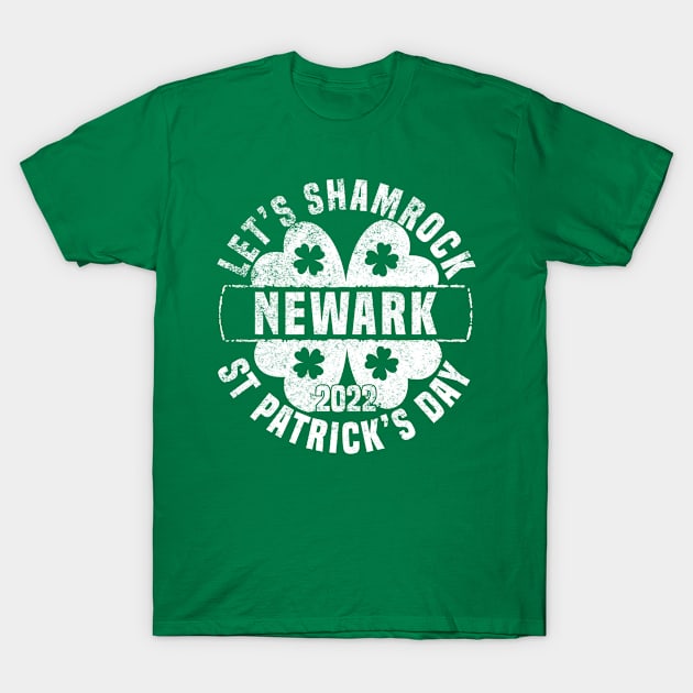 Let's Shamrock Newark 2022 St Patricks Day T-Shirt by Dan66